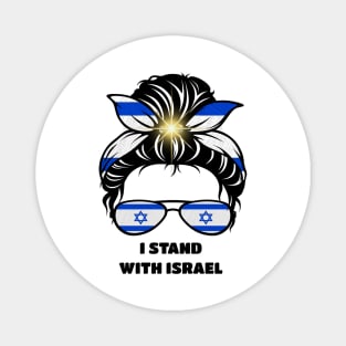 I Stand with Israel, Flag of Israel, Jewish Messy Bun Magnet